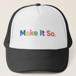 Casquette Faites-Le Ainsi.