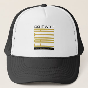Casquette Faites-Le Avec La Foi Biblique