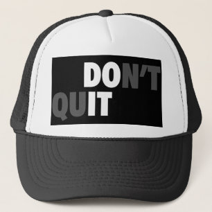 Casquette FAITES-LE (NE QUITTEZ PAS) - Motivationnel