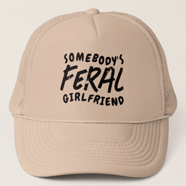 Casquette Feral Girlfriend Funny Valentine Cadeau (Devant)