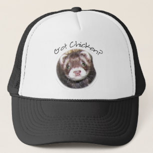 Casquette Ferret Face Got Chicken?