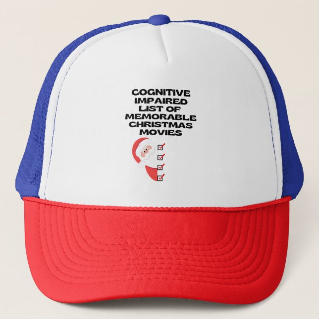 Casquette Funny Cognitive Christmas Movie List (Devant)