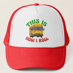 Casquette Funny School Bus Driver C'est comme ça que je roul