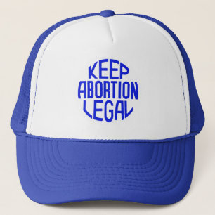 Casquette Garder l'avortement légal