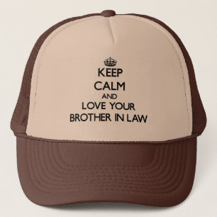 Casquette Gardez le calme et aimez votre beau-frère