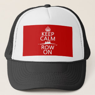 Casquette Gardez le calme et la rangée sur (choisissez