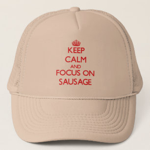 Casquette Gardez le calme et le foyer sur la saucisse