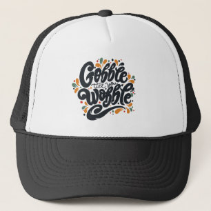 Casquette Gobble jusqu'à ce que vous tournez