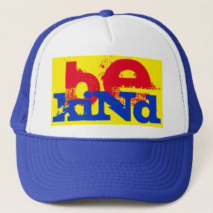 Casquette grunge coloré BE KIND lettrage  