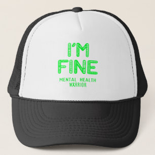 Casquette Guerrier de la santé mentale - JE SUIS FINE