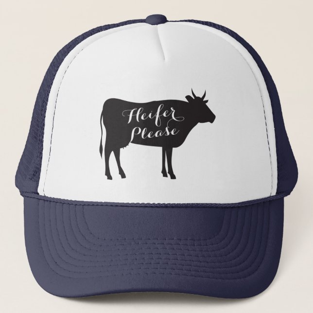 Casquette Heifer S'Il Vous Plaît Trucker Chapeau (Devant)