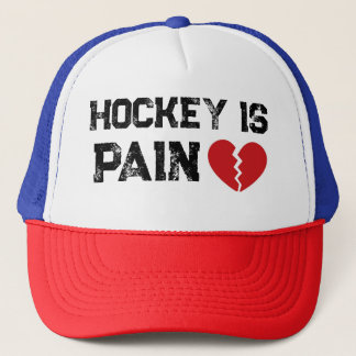 Casquette Hockey est la DOULEUR Trucker Hat