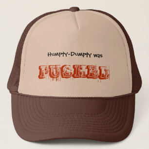 Casquette Humpty-Dumpty A ÉTÉ POUSSÉ