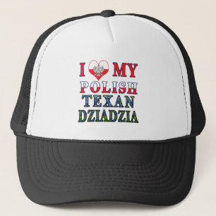 Casquette I love My Polish Texan Dziadzia