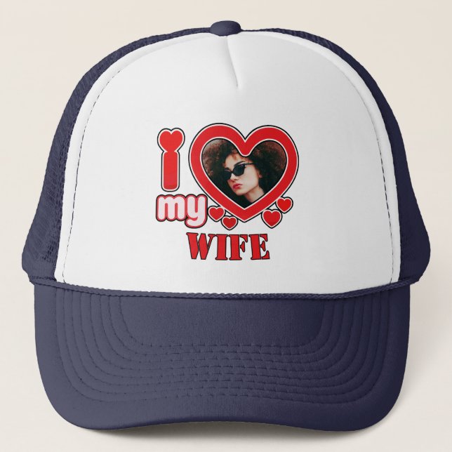 Casquette I Love My Wife Photo personnalisée et texte (Devant)