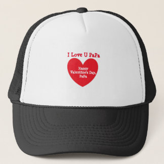 Casquette I LOVE U PaPa - Happy Valentine's Day 