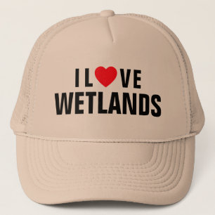 Casquette I Love Wetlands™ Trucker Hat