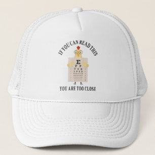 Casquette If you can read this you are too close