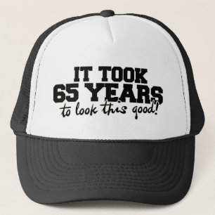 Casquette Il a fallu 65 ans pour regarder ce bon 65ème anniv