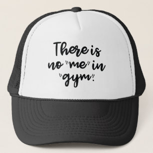 Casquette Il N'Y A Pas Moi Dans La Salle De Sport