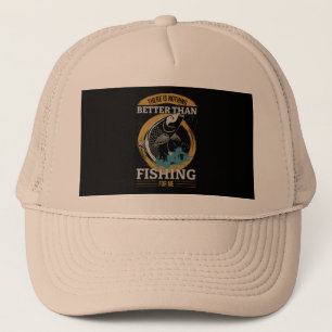 Casquette il n'y a-rien-de-mieux-que-pêcher-moi-t-shirt-il