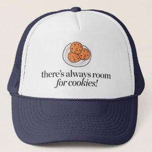 Casquette Il y a toujours pièce pour des biscuits