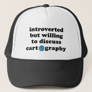 Casquette Introverted Mais Prêt À Discuter De Cartographie