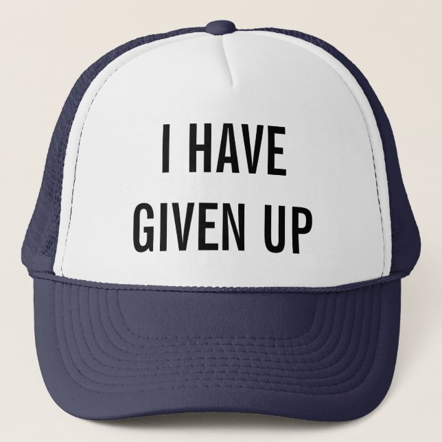 Casquette j'ai abandonné (Devant)