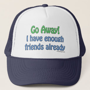 Casquette J'ai assez d'humour d'amis déjà
