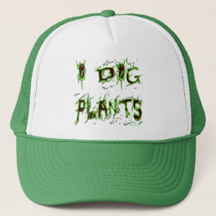 Casquette J'ai creusé Plante Gardener Slogan