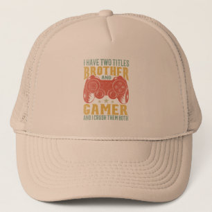 Casquette J'Ai Deux Titres Frère Et Gamer, Amusant Gamer