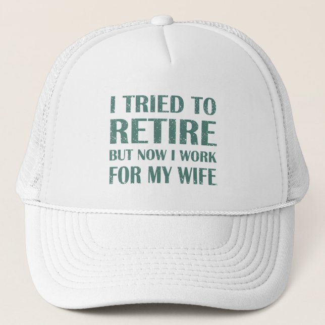 Casquette J'ai essayé de prendre ma retraite Drôle Cadeaux d (Devant)