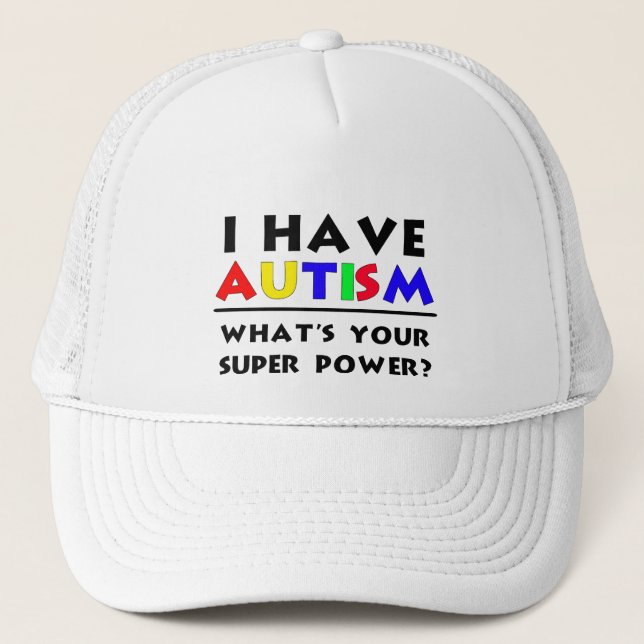 Casquette J'Ai L'Autisme. Quel est ton super pouvoir ? (Devant)