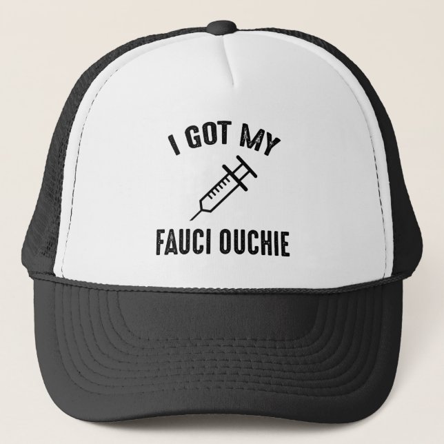 Casquette J'Ai Mon Fauci Ouchie Pro-Vaccine (Devant)