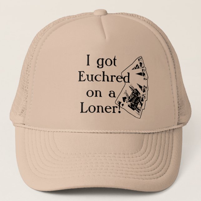 Casquette J'ai obtenu Euchred sur un solitaire ! (Devant)