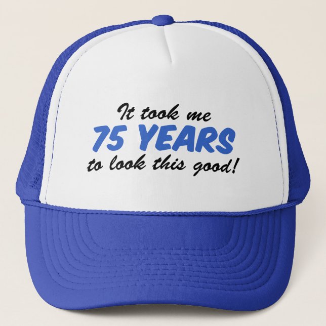 Casquette J'Ai Pris 75 Ans Pour Voir Ce Bon (Devant)