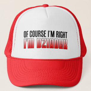 Casquette J'ai raison, je suis le grand-père polonais Dziad