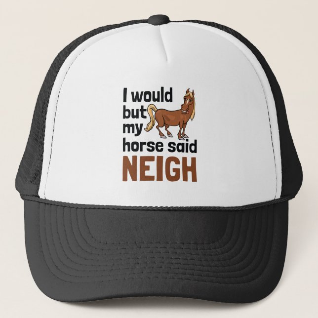 Casquette J'Aimerais, Mais Mon Cheval A Dit Aiguille Chevaux (Devant)