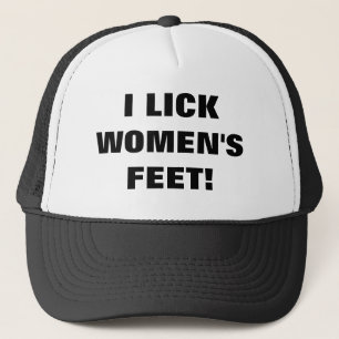CASQUETTE JE LÈCHE LES PIEDS DES FEMMES !