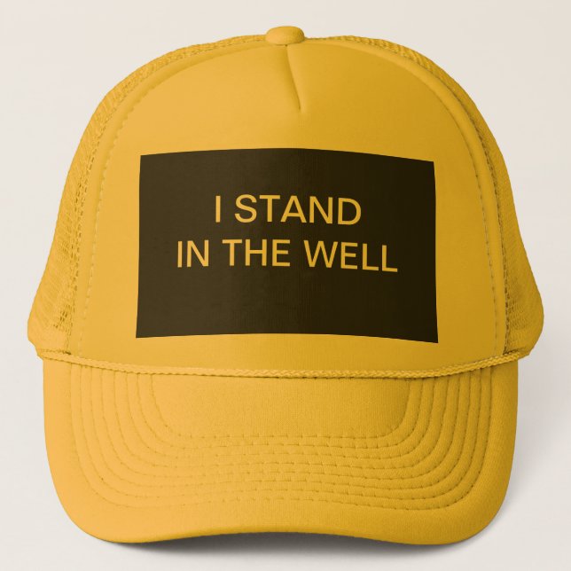 Casquette Je me tiens dans la citation du puits pour la soli (Devant)