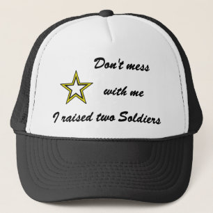 Casquette Je n'ai pas élevé deux soldats.