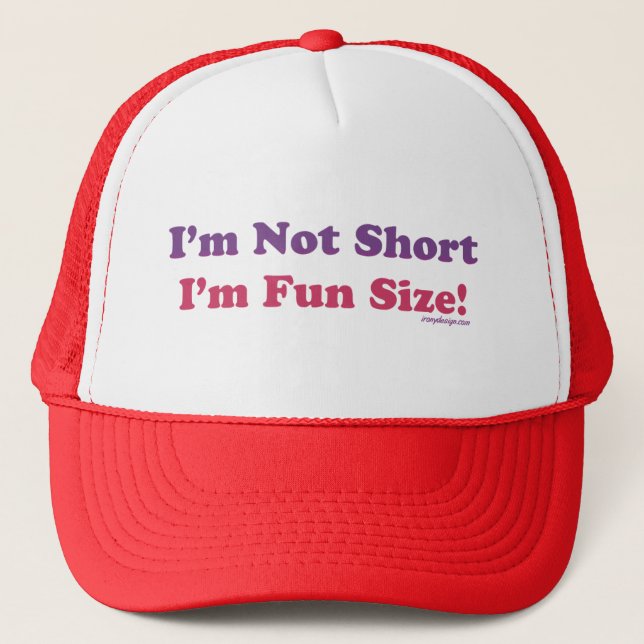 Casquette Je ne suis pas court, je suis taille d'amusement ! (Devant)