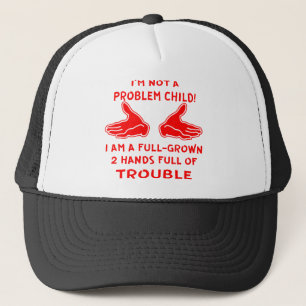 Casquette Je ne suis pas un enfant problématique Je suis une