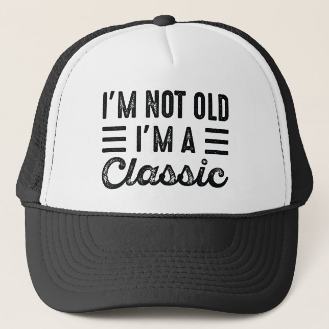 Casquette Je ne suis pas vieux Je suis un classique (Devant)