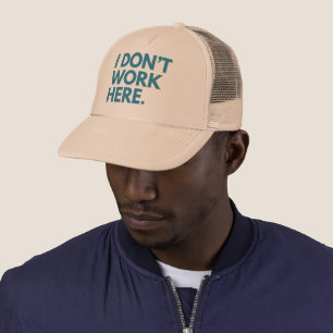 CASQUETTE JE NE TRAVAILLE PAS ICI