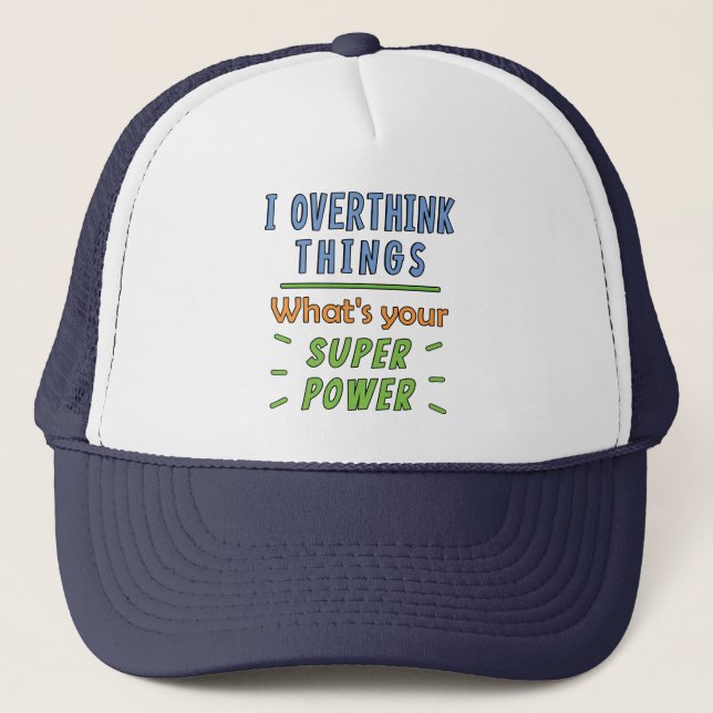 Casquette Je pense trop aux choses (Devant)