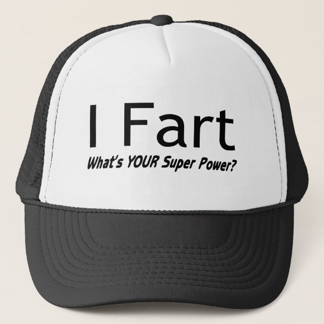 Casquette Je pète ce qui est votre super pouvoir (Devant)