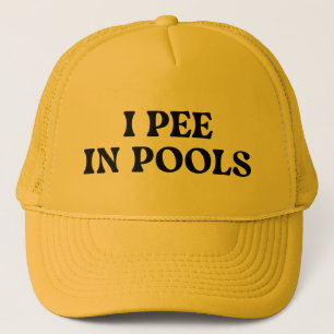 Casquette Je Pisse Dans Les Piscines