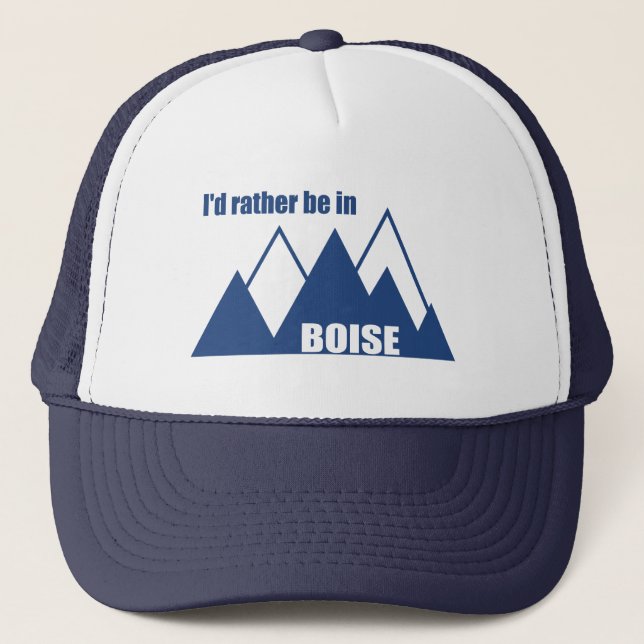 Casquette Je Préférerais Être À Boise Idaho Mountain (Devant)