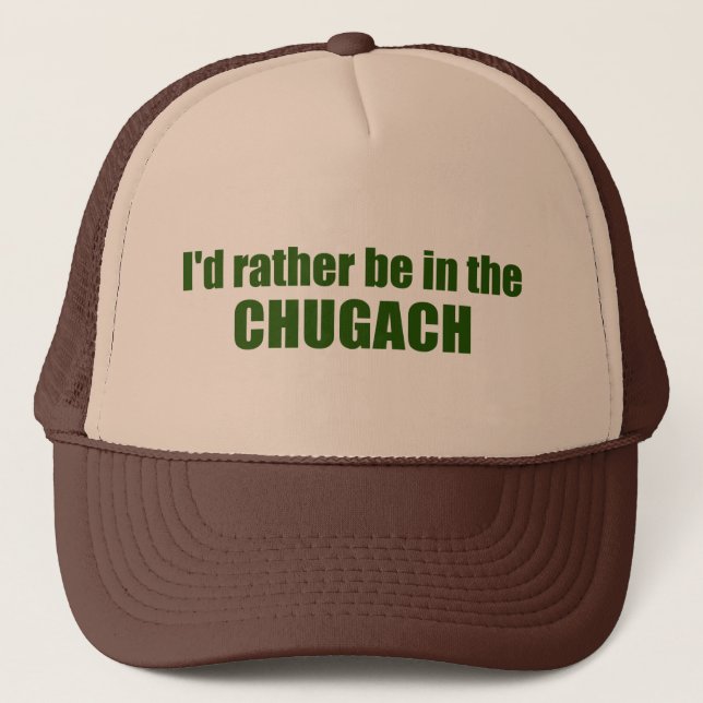 Casquette Je Préférerais Être Dans Le Chugach (Devant)